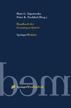 Buchcover Handbuch der Gerontopsychiatrie  | EAN 9783211828335 | ISBN 3-211-82833-8 | ISBN 978-3-211-82833-5