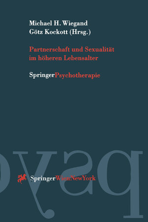 Buchcover Partnerschaft und Sexualität im höheren Lebensalter  | EAN 9783211830345 | ISBN 3-211-83034-0 | ISBN 978-3-211-83034-5
