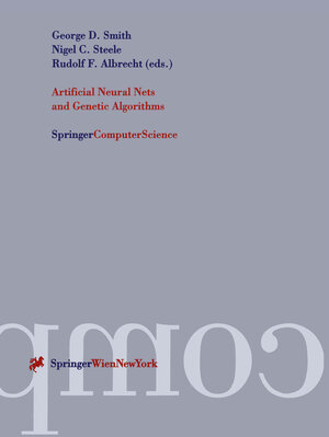 Buchcover Artificial Neural Nets and Genetic Algorithms  | EAN 9783211830871 | ISBN 3-211-83087-1 | ISBN 978-3-211-83087-1
