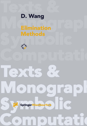 Buchcover Elimination Methods | D. Wang | EAN 9783211832417 | ISBN 3-211-83241-6 | ISBN 978-3-211-83241-7