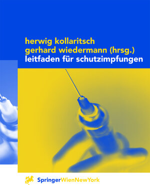 Buchcover Leitfaden für Schutzimpfungen  | EAN 9783211834480 | ISBN 3-211-83448-6 | ISBN 978-3-211-83448-0