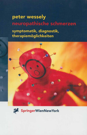 Buchcover Neuropathische Schmerzen | Peter Wessely | EAN 9783211836668 | ISBN 3-211-83666-7 | ISBN 978-3-211-83666-8
