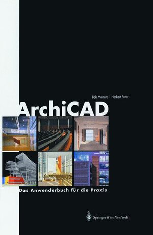 Buchcover ArchiCAD | Bob Martens | EAN 9783211838013 | ISBN 3-211-83801-5 | ISBN 978-3-211-83801-3