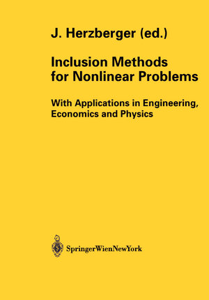 Buchcover Inclusion Methods for Nonlinear Problems | EAN 9783211838525 | ISBN 3-211-83852-X | ISBN 978-3-211-83852-5