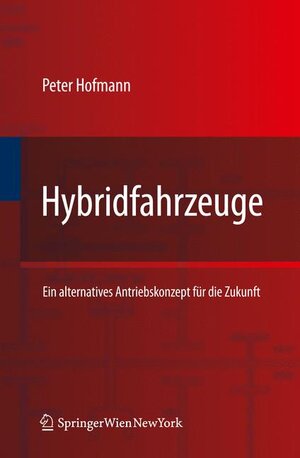 Buchcover Hybridfahrzeuge | Peter Hofmann | EAN 9783211891902 | ISBN 3-211-89190-0 | ISBN 978-3-211-89190-2