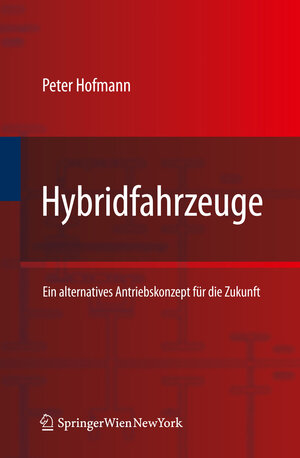 Buchcover Hybridfahrzeuge | Peter Hofmann | EAN 9783211891919 | ISBN 3-211-89191-9 | ISBN 978-3-211-89191-9
