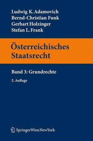Buchcover Österreichisches Staatsrecht | Ludwig K. Adamovich | EAN 9783211894002 | ISBN 3-211-89400-4 | ISBN 978-3-211-89400-2