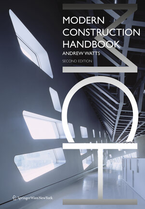 Buchcover Modern Construction Handbook | Andrew Watts | EAN 9783211991961 | ISBN 3-211-99196-4 | ISBN 978-3-211-99196-1