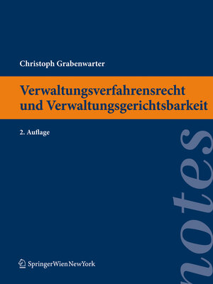 Buchcover Verwaltungsverfahrensrecht und Verwaltungsgerichtsbarkeit | Christoph Grabenwarter | EAN 9783211993286 | ISBN 3-211-99328-2 | ISBN 978-3-211-99328-6