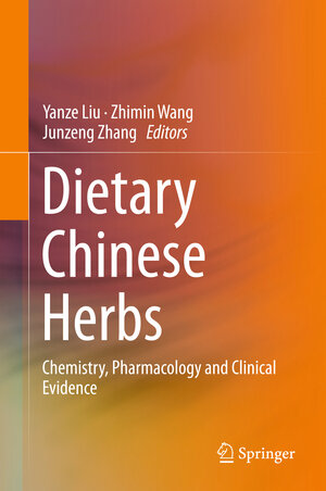 Buchcover Dietary Chinese Herbs  | EAN 9783211994474 | ISBN 3-211-99447-5 | ISBN 978-3-211-99447-4