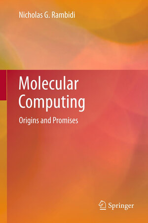Buchcover Molecular Computing | Nicholas G. Rambidi | EAN 9783211996980 | ISBN 3-211-99698-2 | ISBN 978-3-211-99698-0