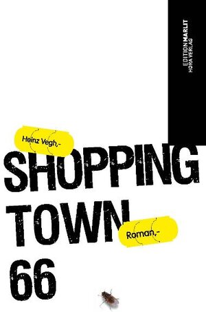 Buchcover Shopping Town 66 | Heinz Vegh | EAN 9783213000890 | ISBN 3-213-00089-2 | ISBN 978-3-213-00089-0
