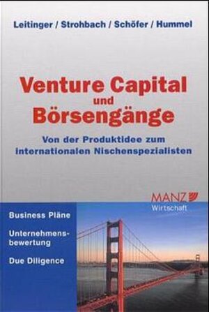 Buchcover Venture Capital und Börsengänge | Roland Leitinger | EAN 9783214000370 | ISBN 3-214-00037-3 | ISBN 978-3-214-00037-0