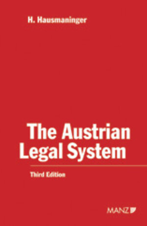 Buchcover The Austrian Legal System | Herbert Hausmaninger | EAN 9783214002893 | ISBN 3-214-00289-9 | ISBN 978-3-214-00289-3