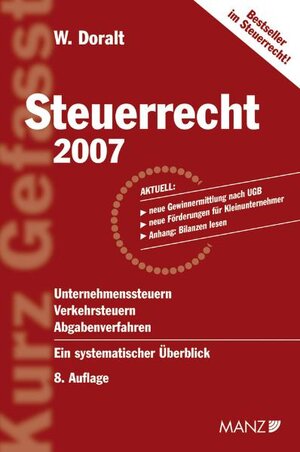 Buchcover Steuerrecht 2007 | Werner Doralt | EAN 9783214004781 | ISBN 3-214-00478-6 | ISBN 978-3-214-00478-1