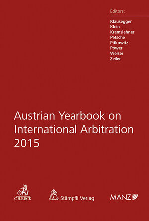 Buchcover Austrian Yearbook on International Arbitration 2015 | Christian Klausegger | EAN 9783214007751 | ISBN 3-214-00775-0 | ISBN 978-3-214-00775-1