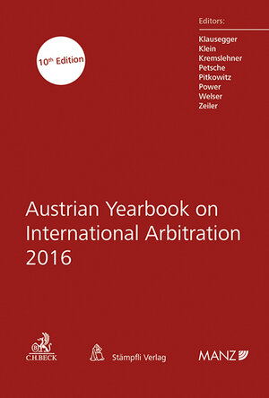 Buchcover Austrian Yearbook on International Arbitration 2016 | Christian Klausegger | EAN 9783214007768 | ISBN 3-214-00776-9 | ISBN 978-3-214-00776-8