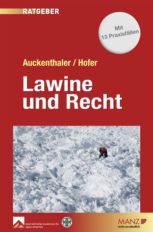Buchcover Lawine und Recht | Maria Auckenthaler | EAN 9783214008055 | ISBN 3-214-00805-6 | ISBN 978-3-214-00805-5