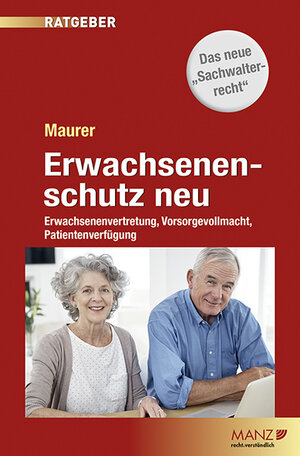 Buchcover Erwachsenenschutz neu | Ewald Maurer | EAN 9783214012281 | ISBN 3-214-01228-2 | ISBN 978-3-214-01228-1