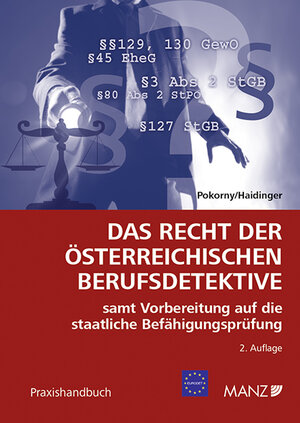 Buchcover Das Recht der österreichischen Berufsdetektive | Peter Pokorny | EAN 9783214012724 | ISBN 3-214-01272-X | ISBN 978-3-214-01272-4