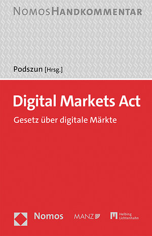 Buchcover Digital Markets Act  | EAN 9783214024987 | ISBN 3-214-02498-1 | ISBN 978-3-214-02498-7