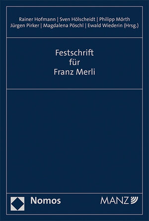 Buchcover Festschrift Franz Merli  | EAN 9783214025021 | ISBN 3-214-02502-3 | ISBN 978-3-214-02502-1