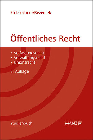 Buchcover Öffentliches Recht | Harald Stolzlechner | EAN 9783214026868 | ISBN 3-214-02686-0 | ISBN 978-3-214-02686-8