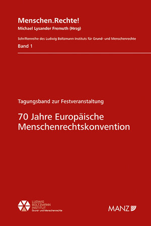 Buchcover 70 Jahre Europäische Menschenrechtskonvention  | EAN 9783214042356 | ISBN 3-214-04235-1 | ISBN 978-3-214-04235-6