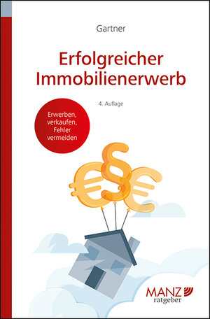Buchcover Erfolgreicher Immobilienerwerb | Herbert Gartner | EAN 9783214042615 | ISBN 3-214-04261-0 | ISBN 978-3-214-04261-5