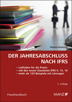 Buchcover Der Jahresabschluss nach IFRS | Christian Steiner | EAN 9783214064020 | ISBN 3-214-06402-9 | ISBN 978-3-214-06402-0