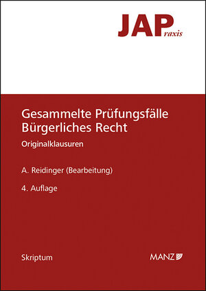 Buchcover JAP - Gesammelte Prüfungsfälle Bürgerliches Recht | Alexander Reidinger | EAN 9783214068417 | ISBN 3-214-06841-5 | ISBN 978-3-214-06841-7