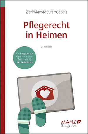 Buchcover Pflegerecht in Heimen | Hans Peter Zierl | EAN 9783214071073 | ISBN 3-214-07107-6 | ISBN 978-3-214-07107-3