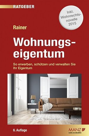 Buchcover Wohnungseigentum | Herbert Rainer | EAN 9783214072681 | ISBN 3-214-07268-4 | ISBN 978-3-214-07268-1