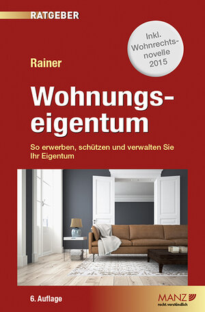 Buchcover Wohnungseigentum | Herbert Rainer | EAN 9783214072735 | ISBN 3-214-07273-0 | ISBN 978-3-214-07273-5