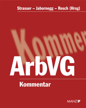 Buchcover Kommentar zum Arbeitsverfassungsgesetz - ArbVG - inkl. 27. Lfg.  | EAN 9783214076320 | ISBN 3-214-07632-9 | ISBN 978-3-214-07632-0