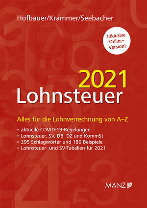 Buchcover Lohnsteuer 2021 | Josef Hofbauer | EAN 9783214080709 | ISBN 3-214-08070-9 | ISBN 978-3-214-08070-9