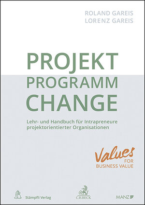 Buchcover PROJEKT.PROGRAMM.CHANGE | Roland Gareis | EAN 9783214084394 | ISBN 3-214-08439-9 | ISBN 978-3-214-08439-4