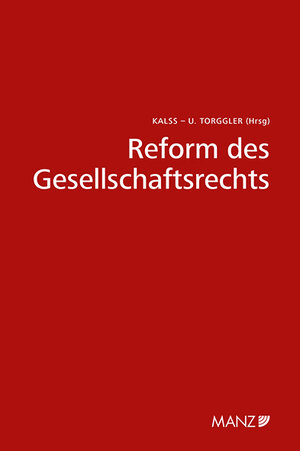 Buchcover Reform des Gesellschaftsrechts  | EAN 9783214085834 | ISBN 3-214-08583-2 | ISBN 978-3-214-08583-4