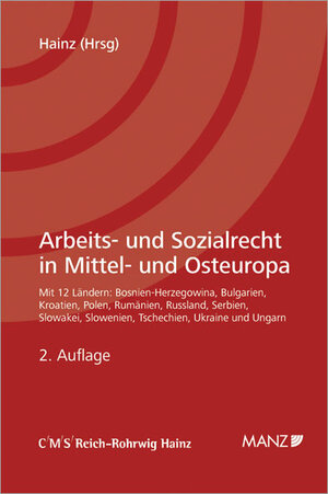 Buchcover Arbeits- und Sozialrecht in Mittel- und Osteuropa ZAS spezial | Bernhard Hainz | EAN 9783214087913 | ISBN 3-214-08791-6 | ISBN 978-3-214-08791-3