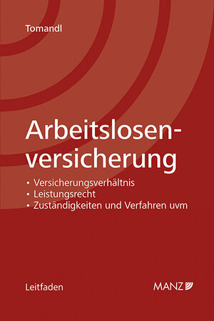 Buchcover Arbeitslosenversicherung | Theodor Tomandl | EAN 9783214088866 | ISBN 3-214-08886-6 | ISBN 978-3-214-08886-6