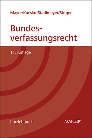 Buchcover Grundriss des österreichischen Bundesverfassungsrechts  | EAN 9783214088910 | ISBN 3-214-08891-2 | ISBN 978-3-214-08891-0