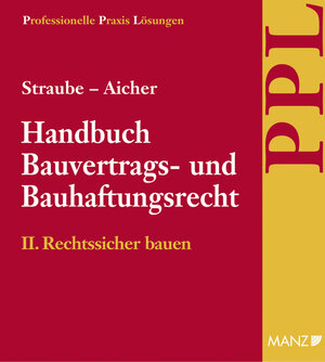 Buchcover Handbuch Bauvertrags- und Bauhaftungsrecht Band II: Rechtssicher Bauen  | EAN 9783214089559 | ISBN 3-214-08955-2 | ISBN 978-3-214-08955-9