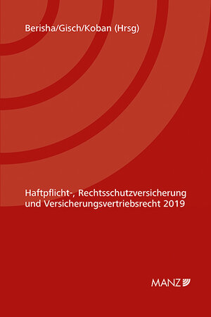 Buchcover Haftpflicht-, Rechtsschutzversicherung 5. Kremser Versicherungsforum 2019  | EAN 9783214090180 | ISBN 3-214-09018-6 | ISBN 978-3-214-09018-0