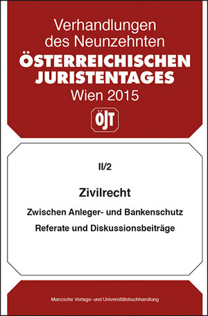 Buchcover Zivilrecht Zwischen Anleger- und Bankenschutz | Michael Bydlinski | EAN 9783214091545 | ISBN 3-214-09154-9 | ISBN 978-3-214-09154-5
