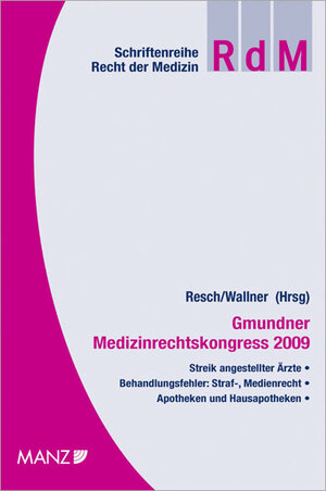 Buchcover Gmundner Medizinrechtskongress 2009 | Peter Jabornegg | EAN 9783214101909 | ISBN 3-214-10190-0 | ISBN 978-3-214-10190-9