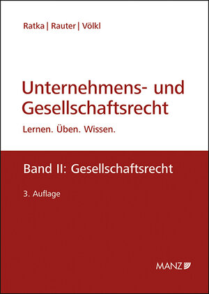 Buchcover Unternehmens- und Gesellschaftsrecht | Thomas Ratka | EAN 9783214113575 | ISBN 3-214-11357-7 | ISBN 978-3-214-11357-5