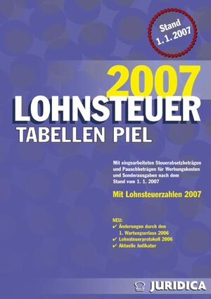 Buchcover Piel Lohnsteuertabellen 2007  | EAN 9783214131036 | ISBN 3-214-13103-6 | ISBN 978-3-214-13103-6