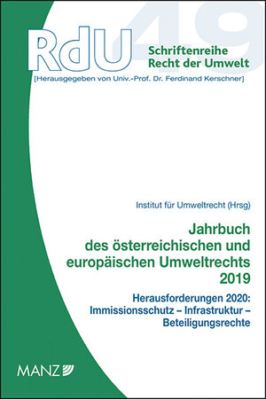 Buchcover Jahrbuch des österreichischen und europäischen Umweltrechts 2019  | EAN 9783214136093 | ISBN 3-214-13609-7 | ISBN 978-3-214-13609-3