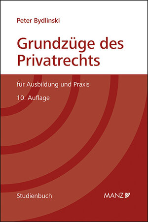 Buchcover PAKET: Grundzüge des Privatrechts + Fälle und Fragen zum Privatrecht 10. Auflage | Peter Bydlinski | EAN 9783214149192 | ISBN 3-214-14919-9 | ISBN 978-3-214-14919-2