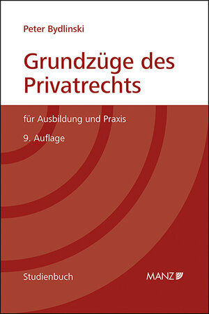 Buchcover Grundzüge des Privatrechts | Peter Bydlinski | EAN 9783214149208 | ISBN 3-214-14920-2 | ISBN 978-3-214-14920-8